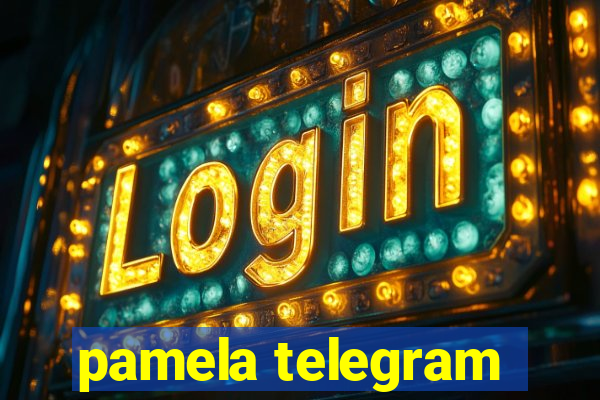 pamela telegram