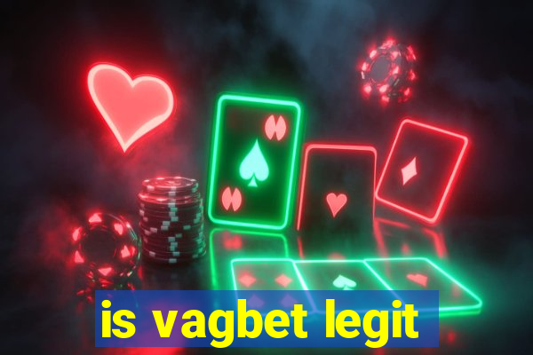 is vagbet legit