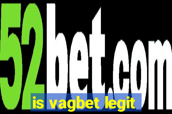 is vagbet legit