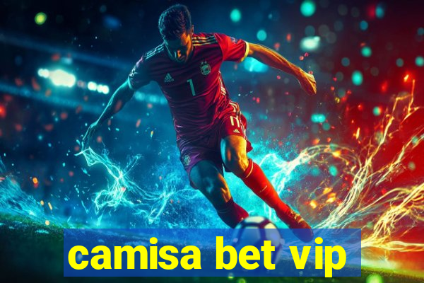 camisa bet vip