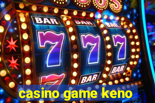 casino game keno