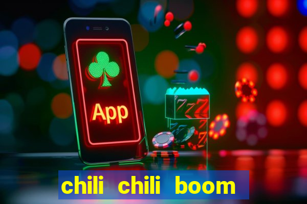 chili chili boom early access