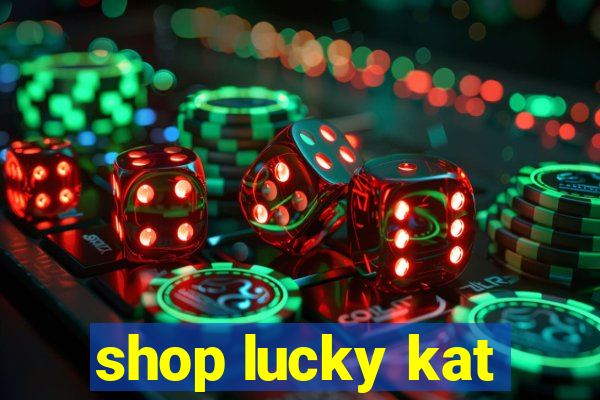 shop lucky kat