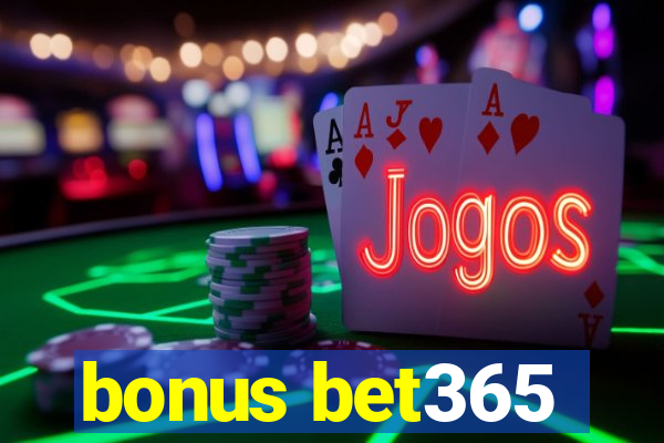 bonus bet365