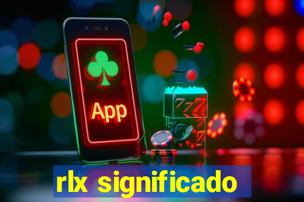 rlx significado