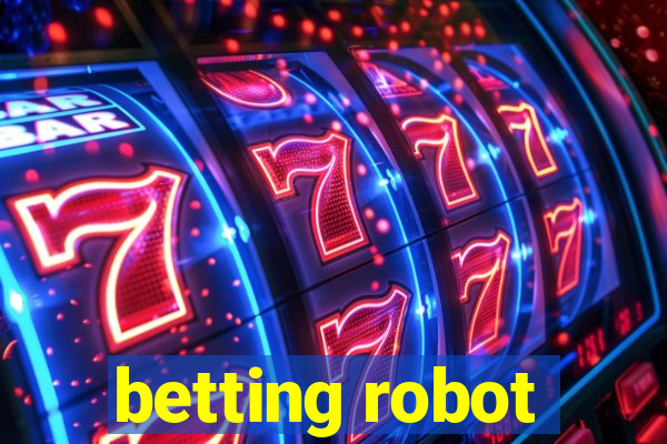 betting robot