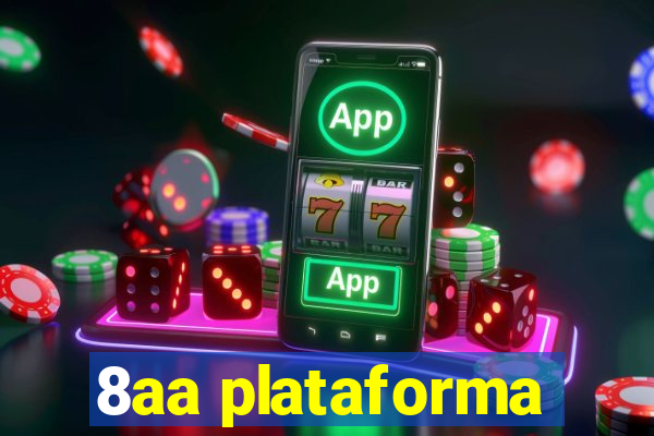 8aa plataforma