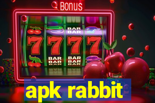 apk rabbit