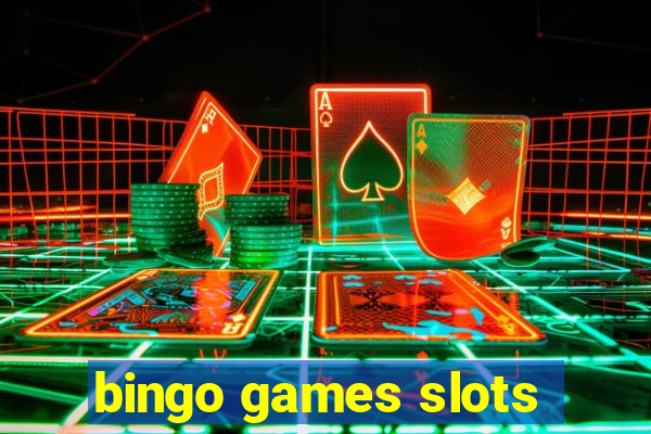 bingo games slots