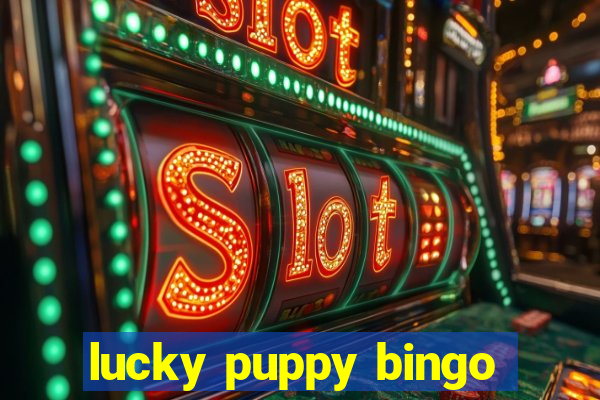 lucky puppy bingo