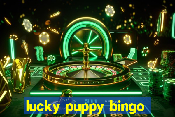 lucky puppy bingo