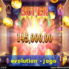 evolution - jogo