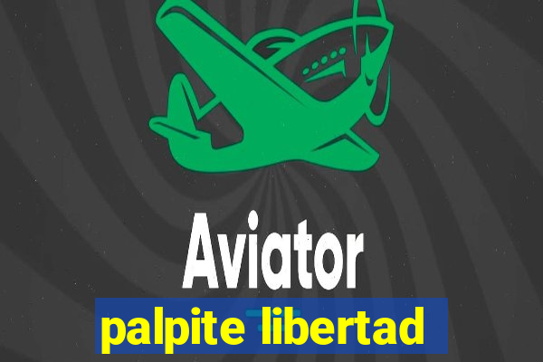 palpite libertad