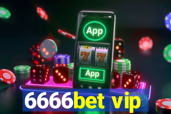 6666bet vip