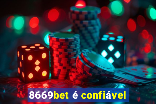 8669bet é confiável