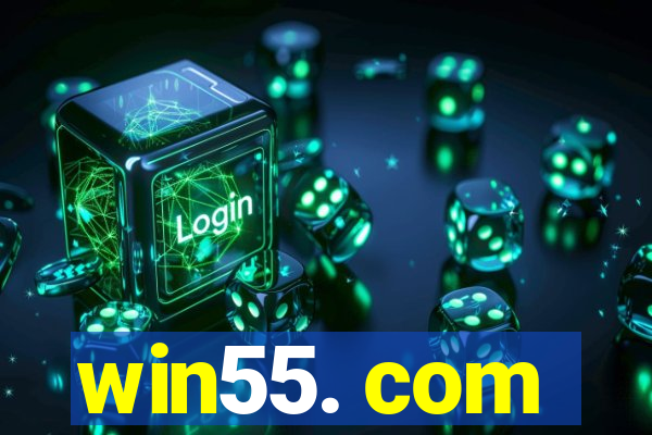 win55. com