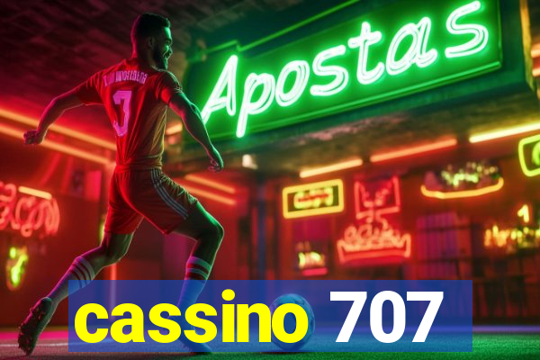 cassino 707