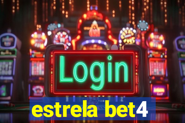 estrela bet4