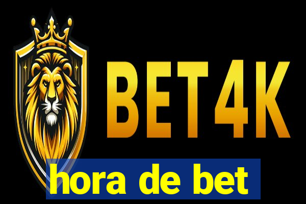 hora de bet