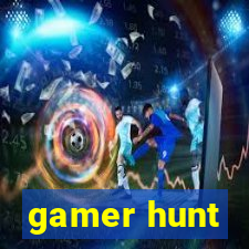 gamer hunt