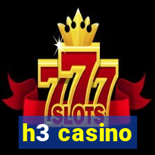 h3 casino