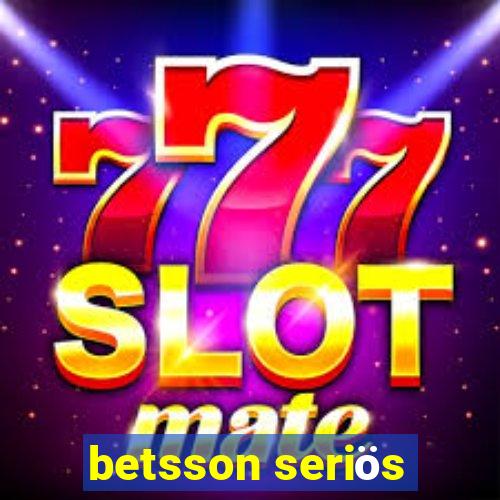 betsson seriös