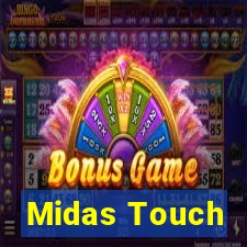 Midas Touch