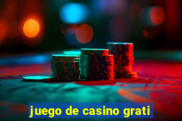 juego de casino grati