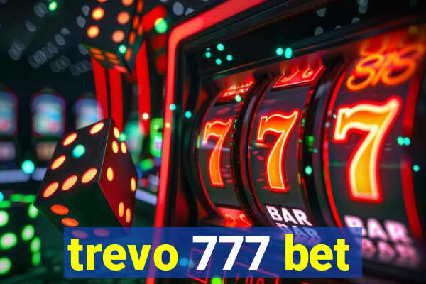 trevo 777 bet