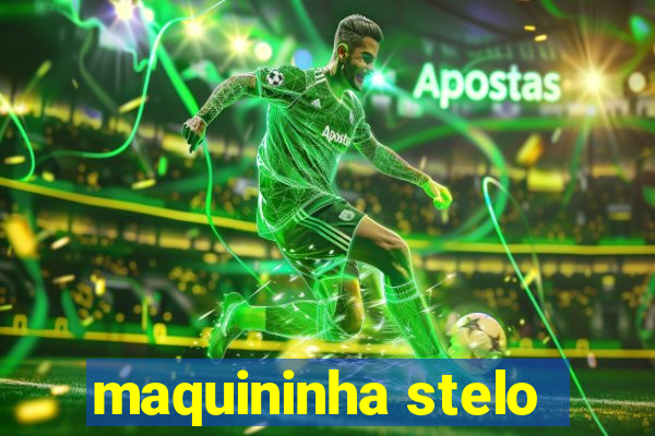 maquininha stelo