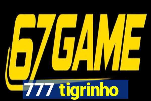 777 tigrinho