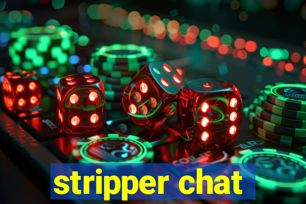 stripper chat