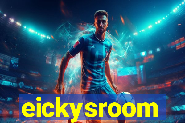 eickysroom