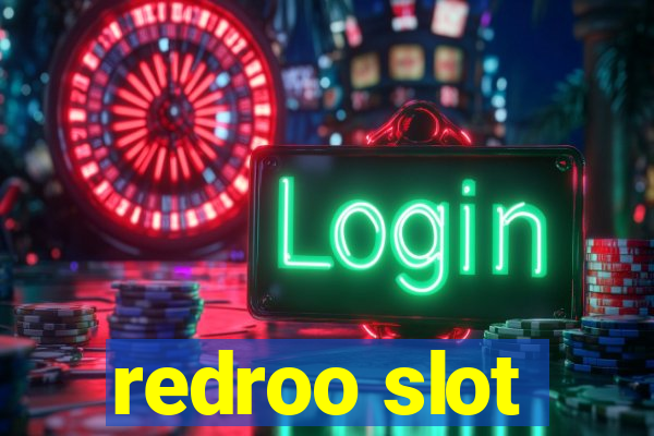 redroo slot