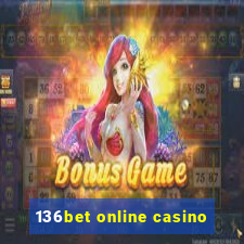 136bet online casino