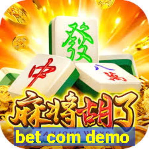 bet com demo