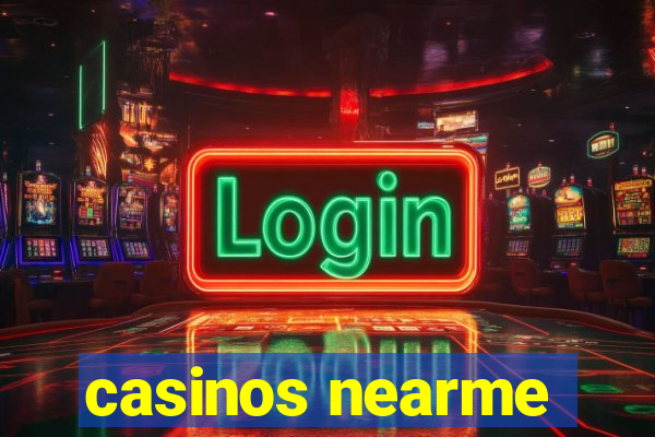 casinos nearme