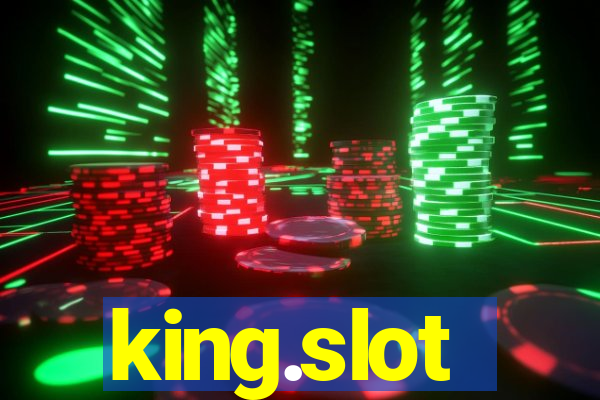 king.slot