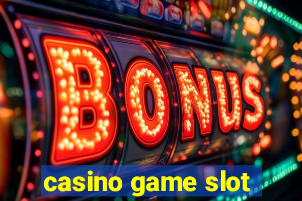 casino game slot