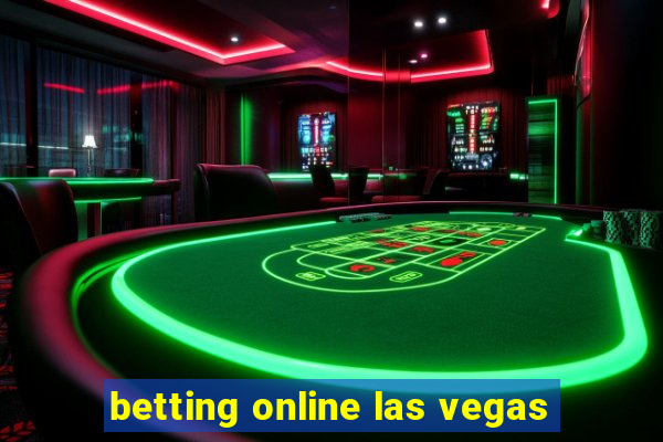 betting online las vegas