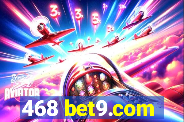 468 bet9.com