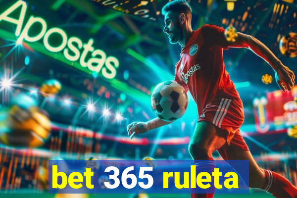 bet 365 ruleta