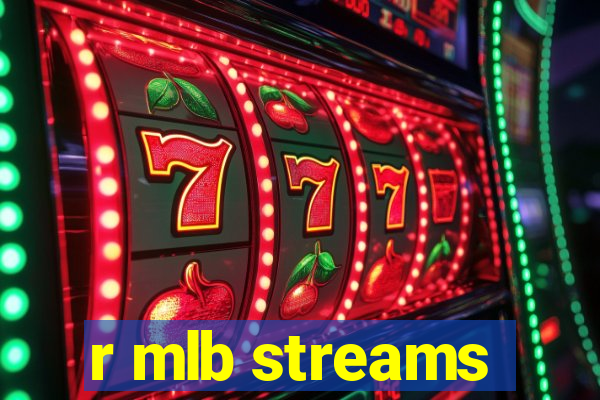 r mlb streams