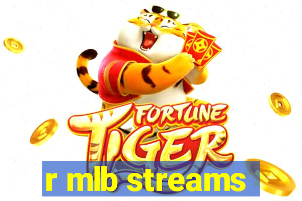 r mlb streams