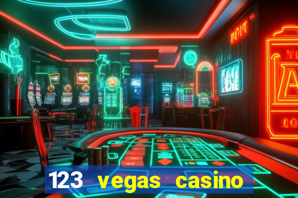 123 vegas casino sign up