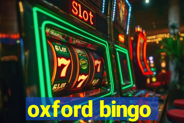 oxford bingo