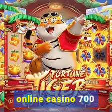 online casino 700