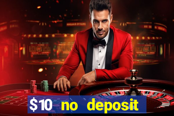 $10 no deposit casino nz