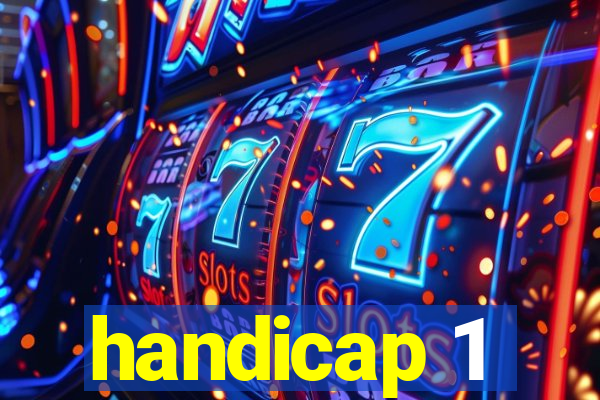 handicap 1