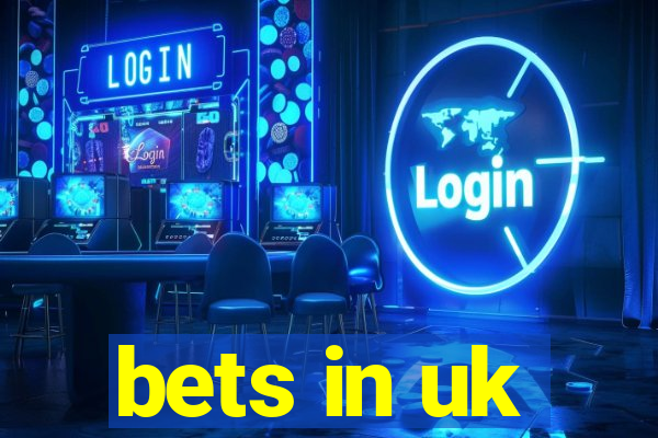 bets in uk